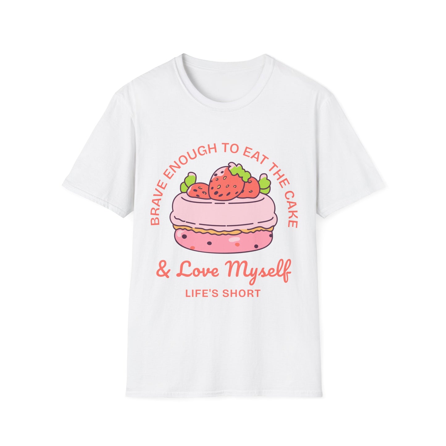 Brave To Eat Cake T-shirt