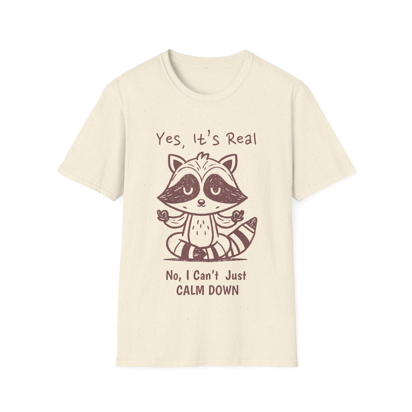 Can't Calm Down T-shirt