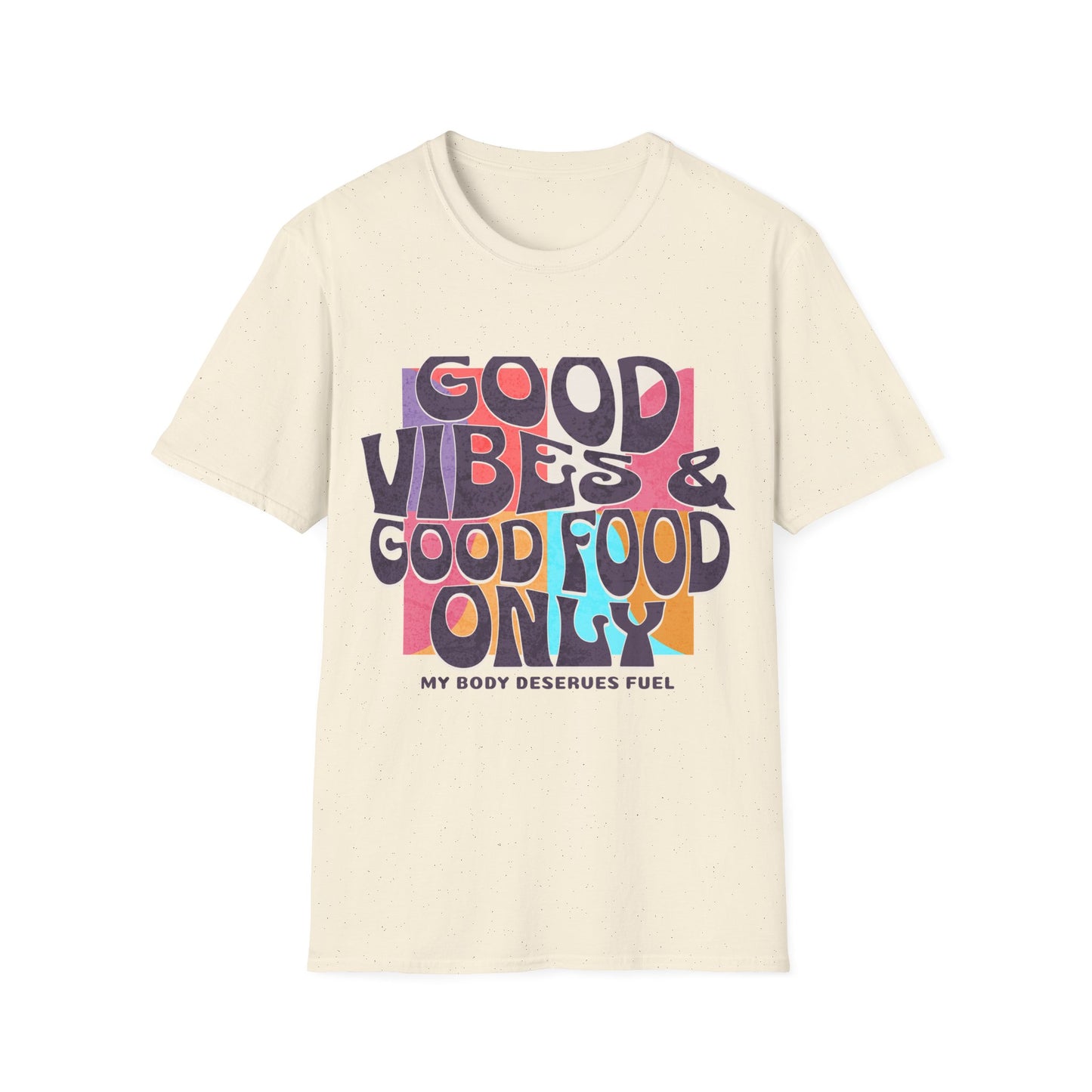 Good Vibes & Food T-shirt