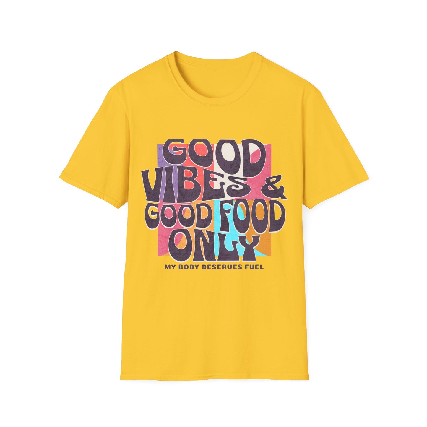 Good Vibes & Food T-shirt