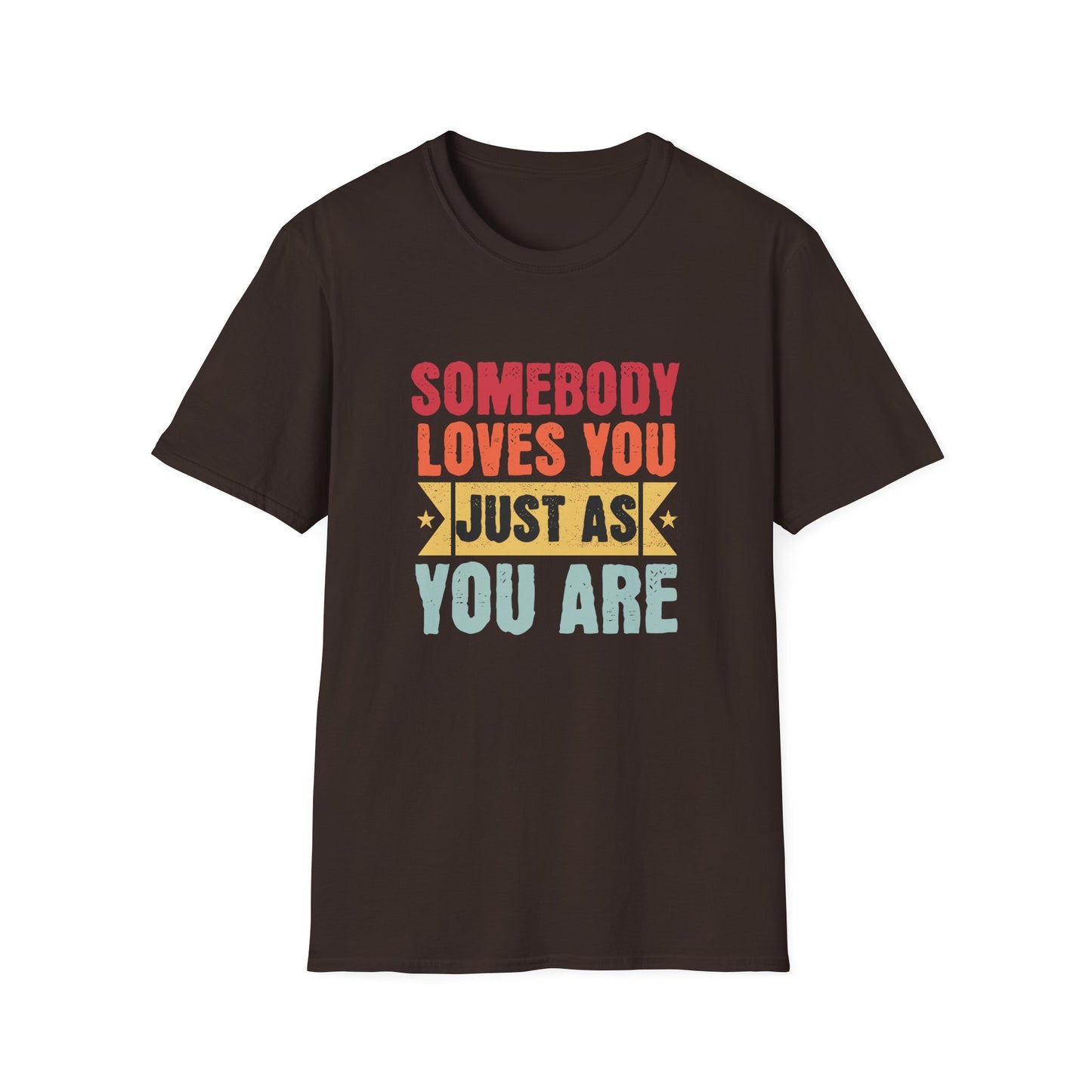 Just As You Are T-shirt