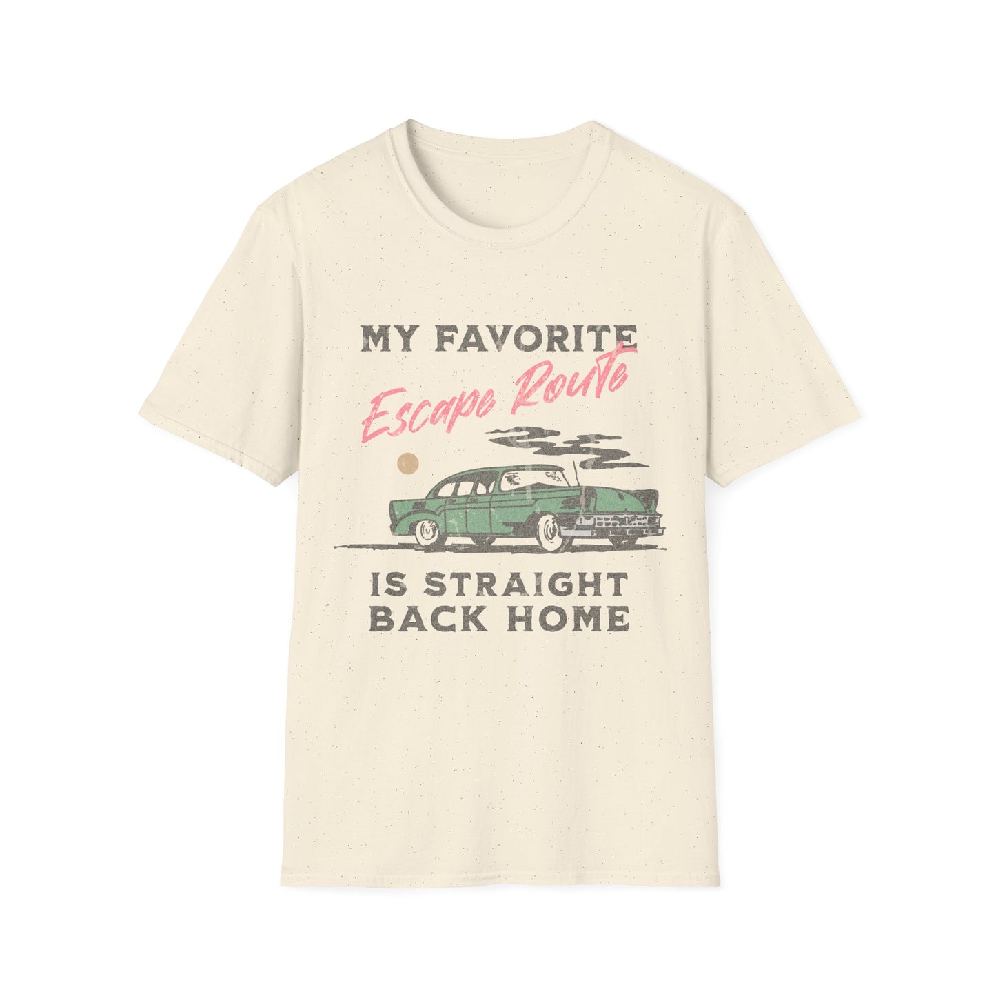 Favorite Escape Route T-shirt