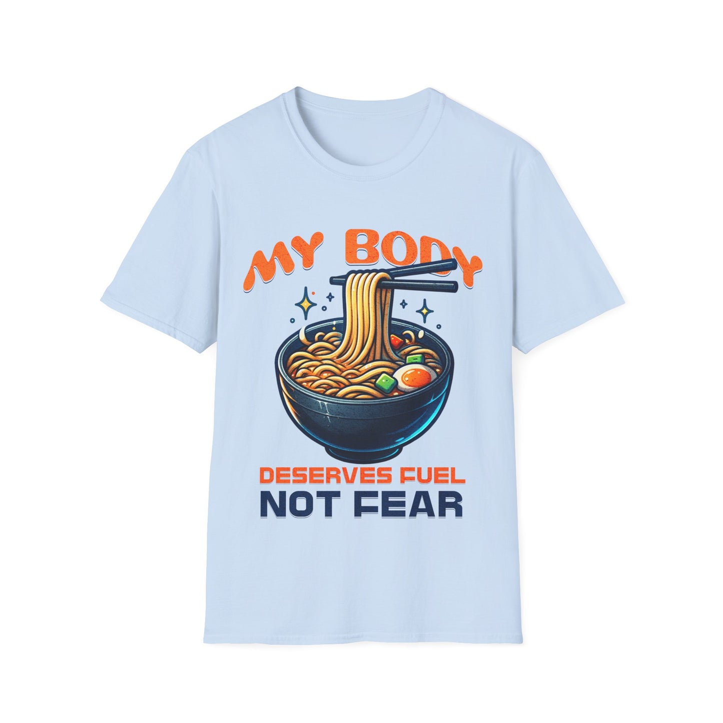 Body Deserves Fuel T-shirt