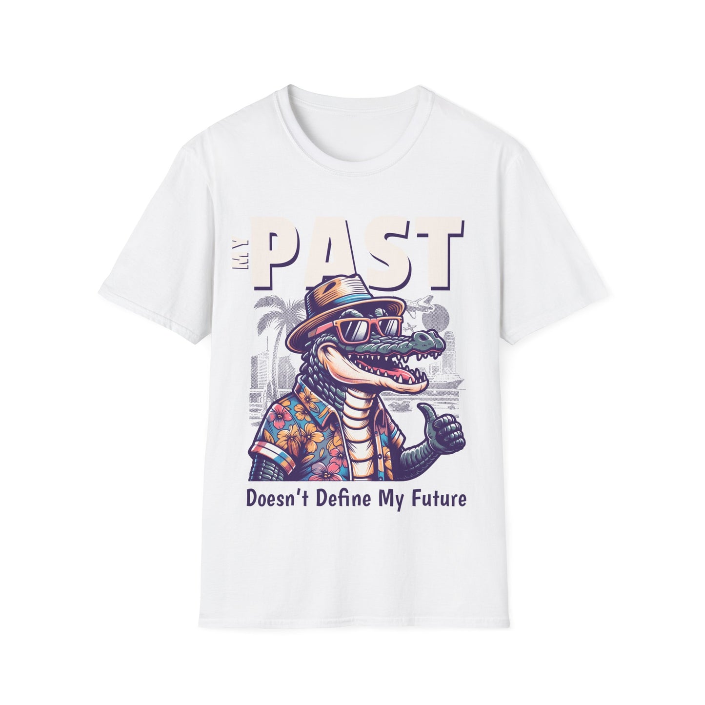 Past Doesn't Define T-shirt