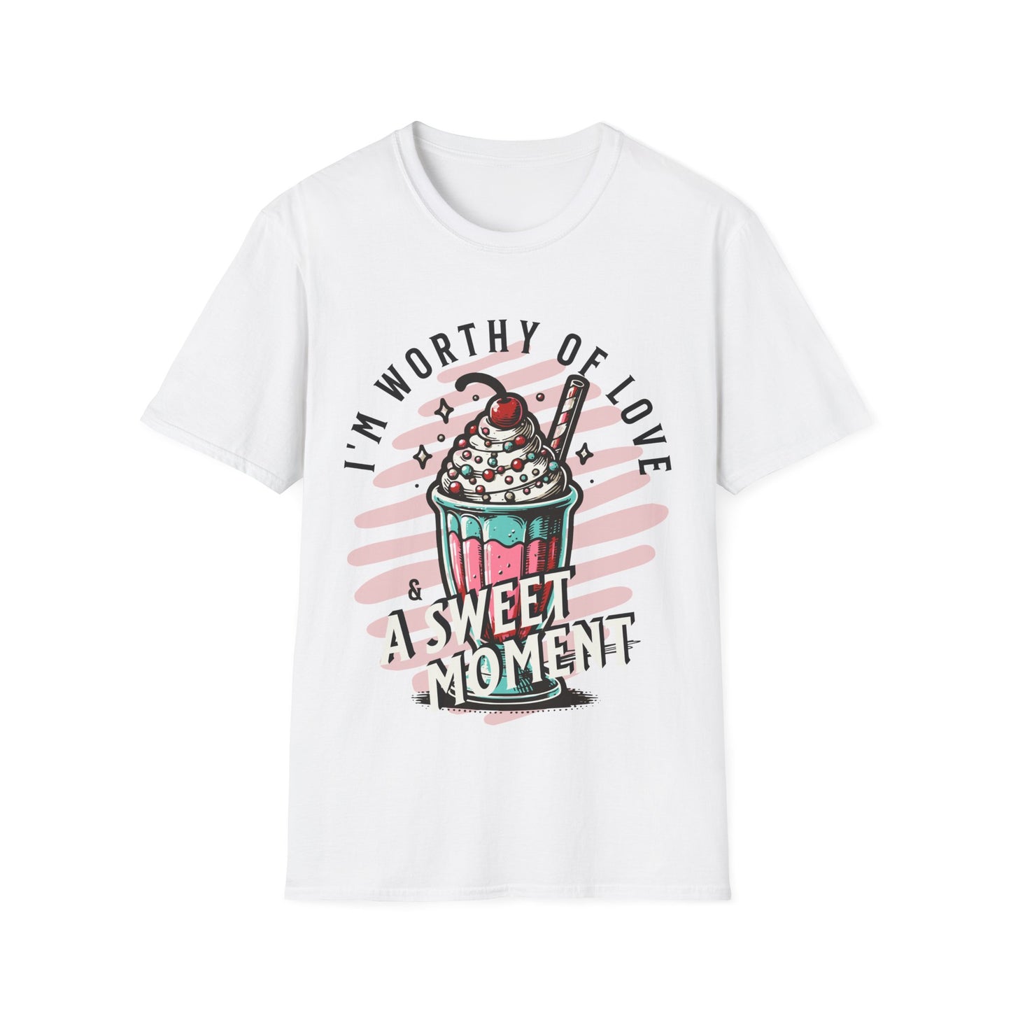 Worth Sweet Moment T-shirt
