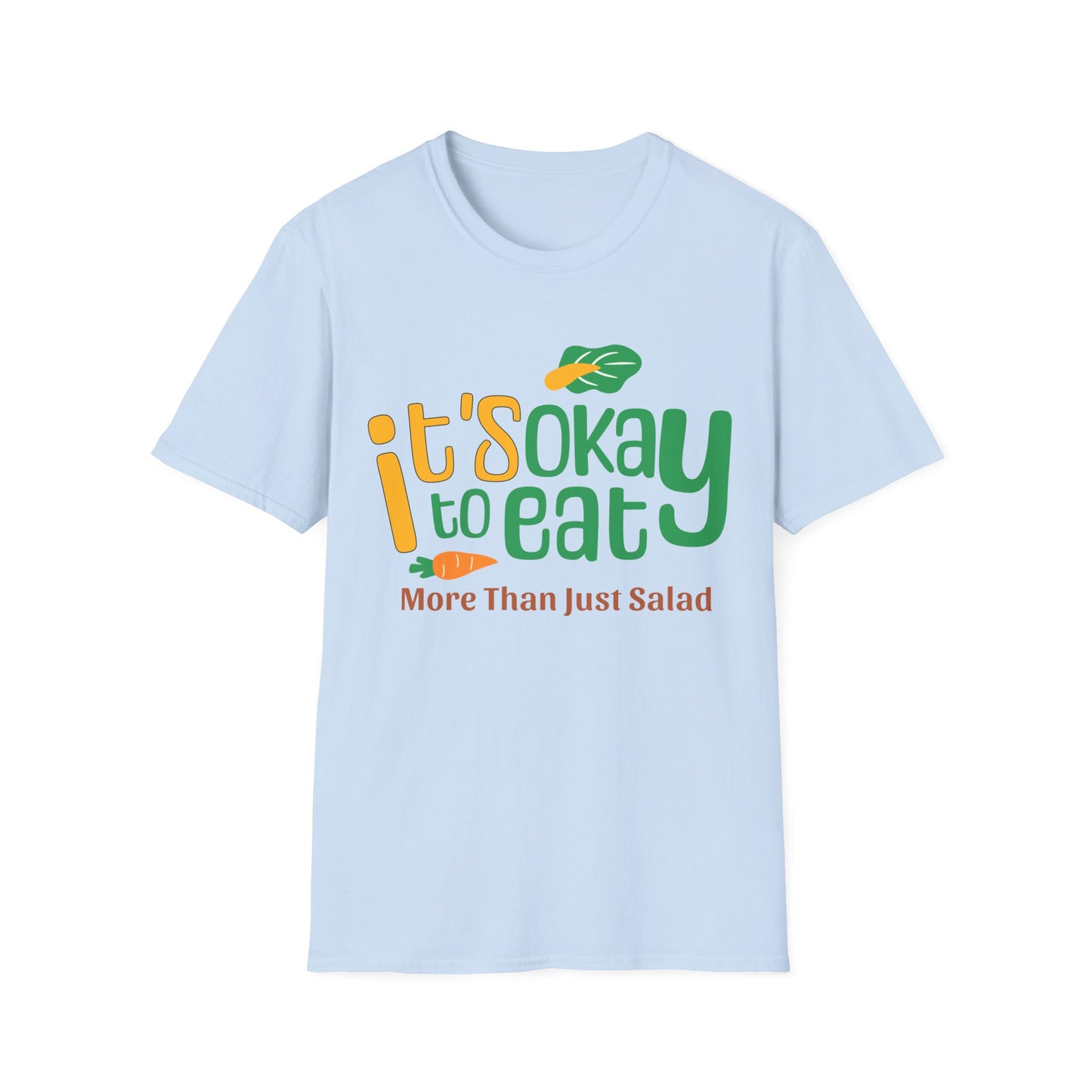 More Than Salad T-shirt