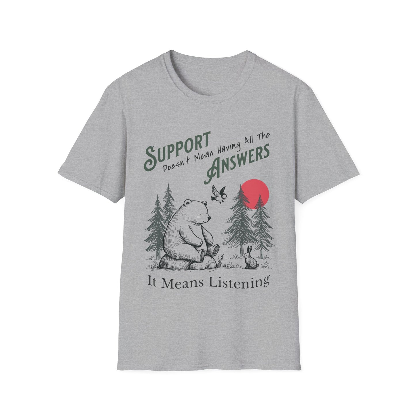 Support Means Listen T-shirt