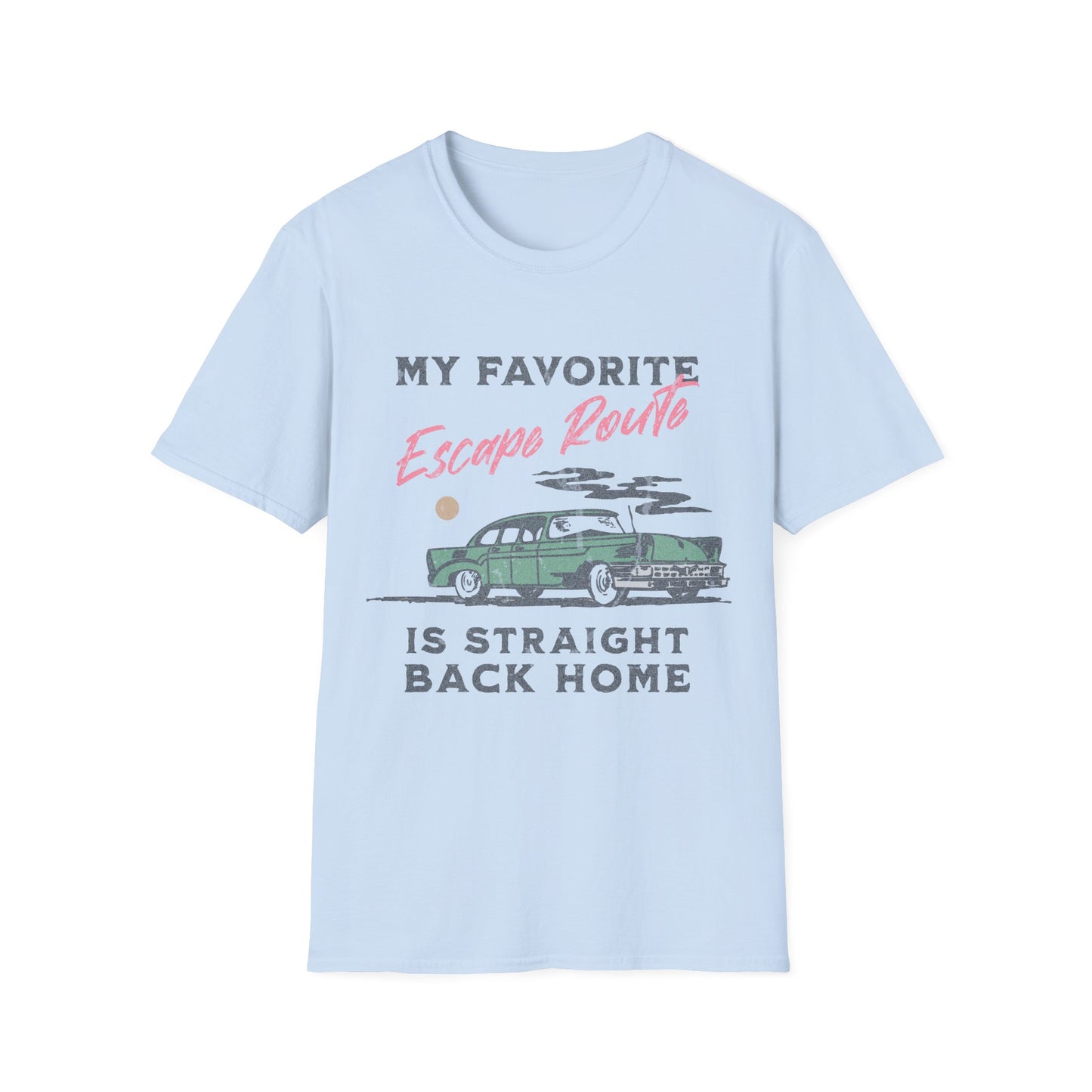 Favorite Escape Route T-shirt