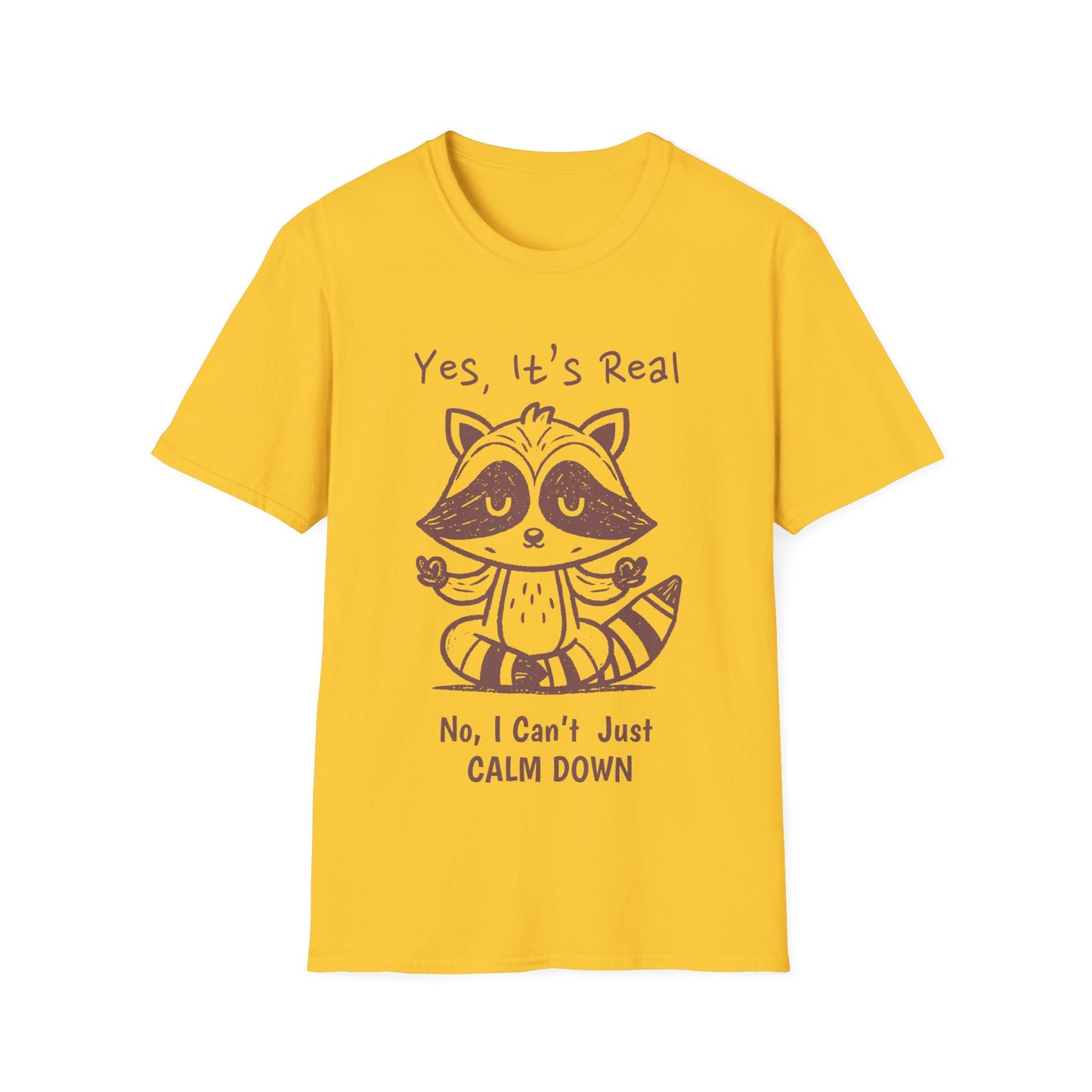 Can't Calm Down T-shirt