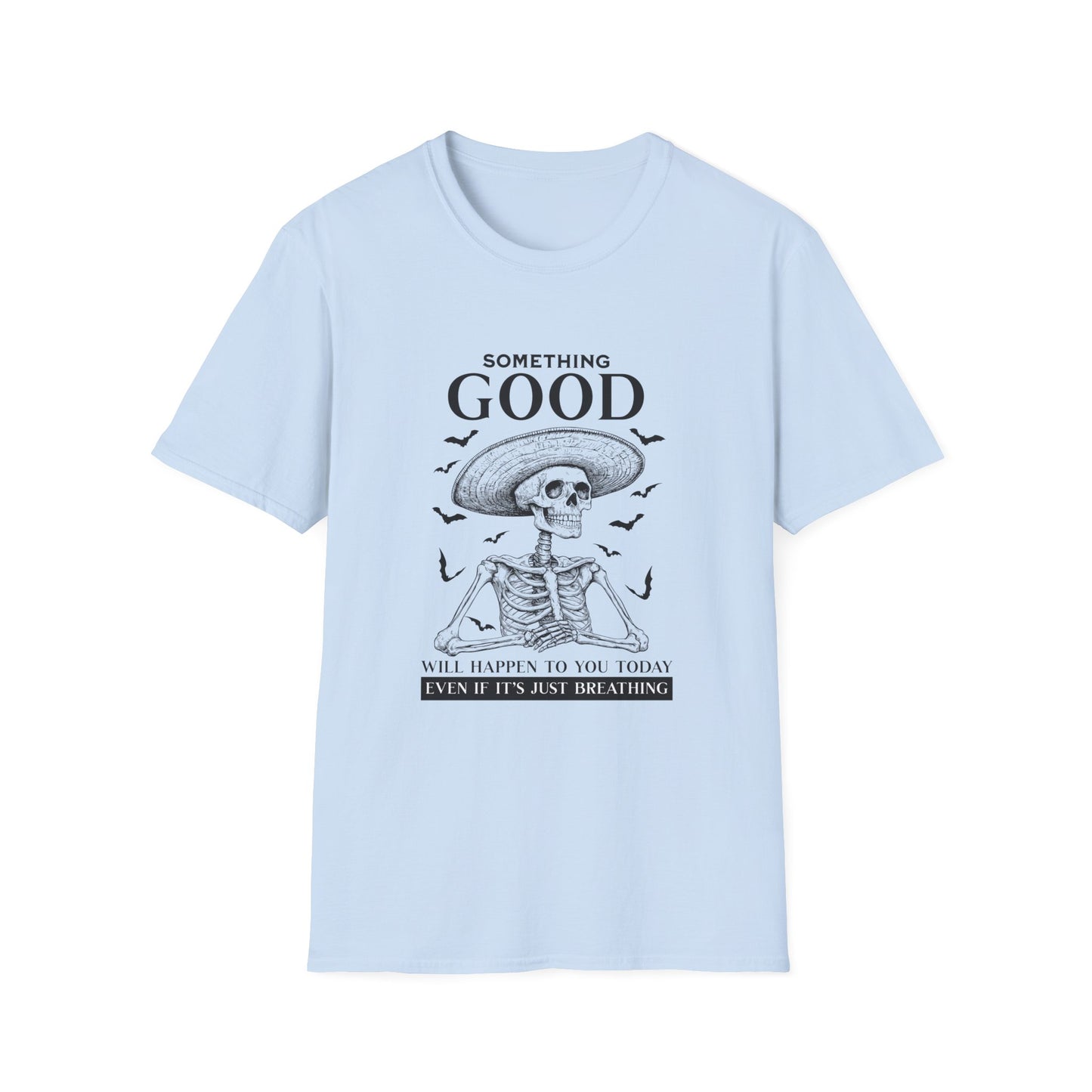 Good Will Happen T-shirt