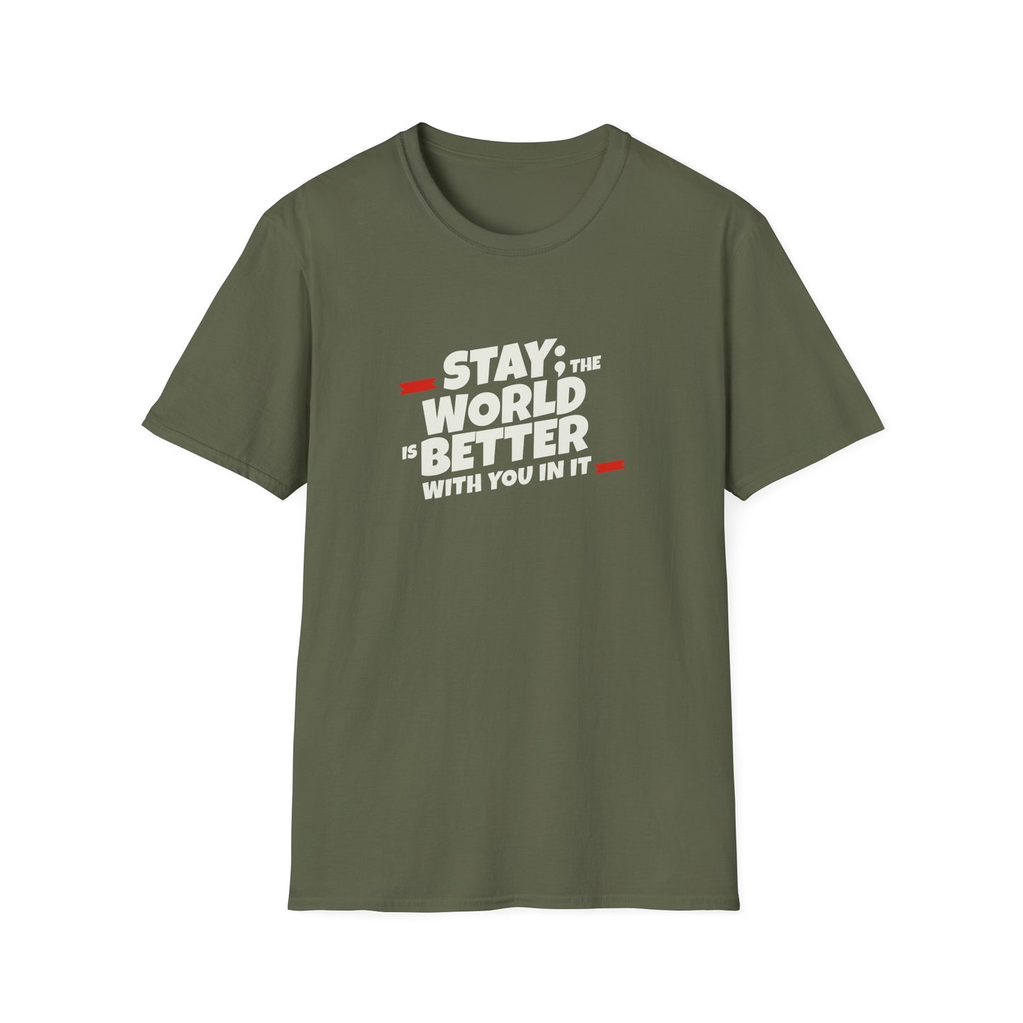 Stay; T-shirt