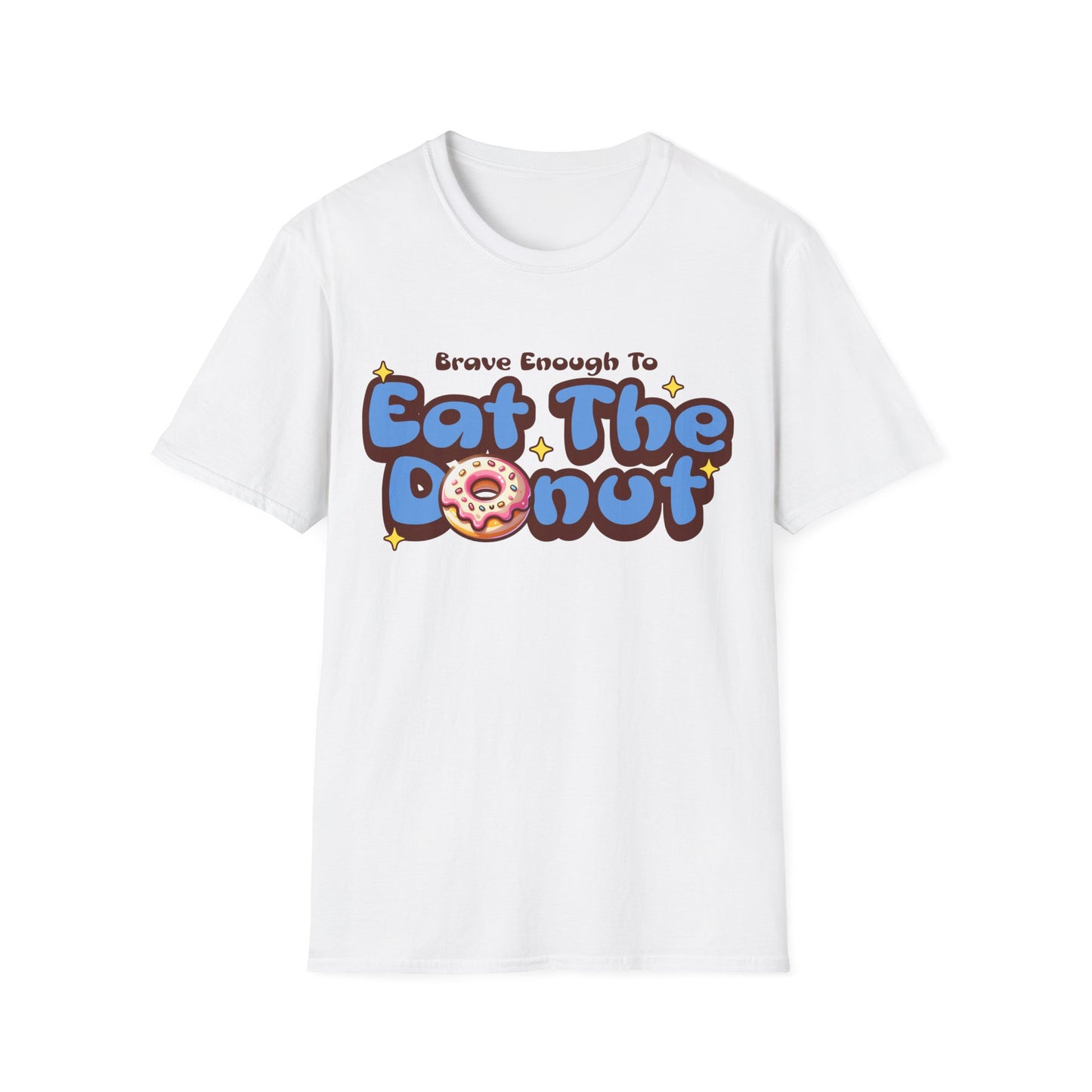 Brave Eat Donut T-shirt