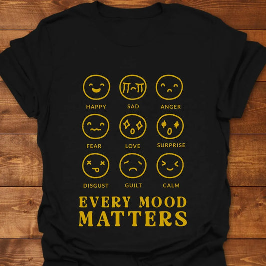 All Mood Matters T-shirt