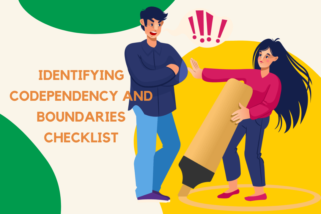 Identifying Codependency and Boundaries Checklist