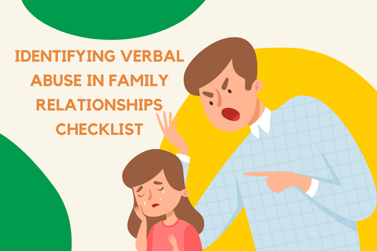 Identifying Verbal Abuse in Family Relationships Checklist