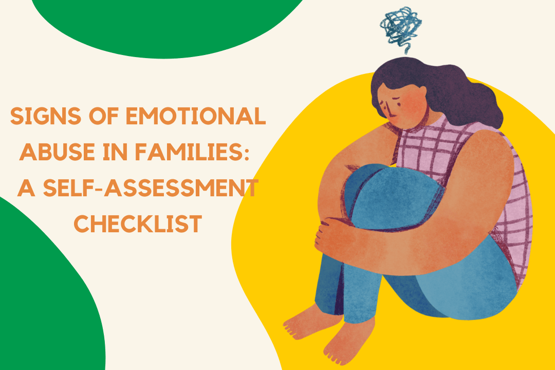 Signs of Emotional Abuse in Families: A Self-Assessment Checklist