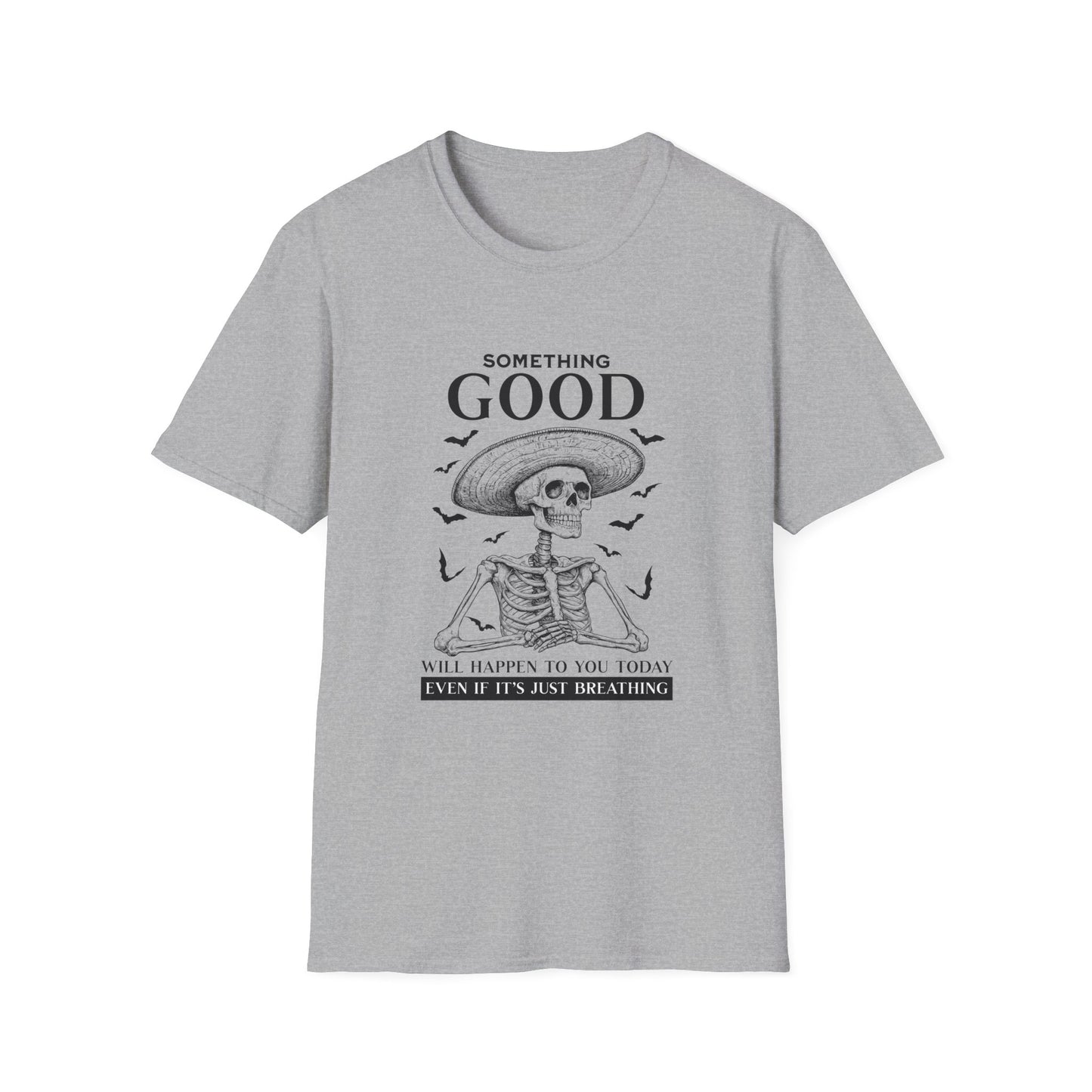 Good Will Happen T-shirt