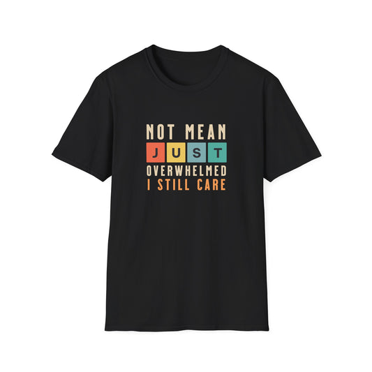 Not Mean T-shirt