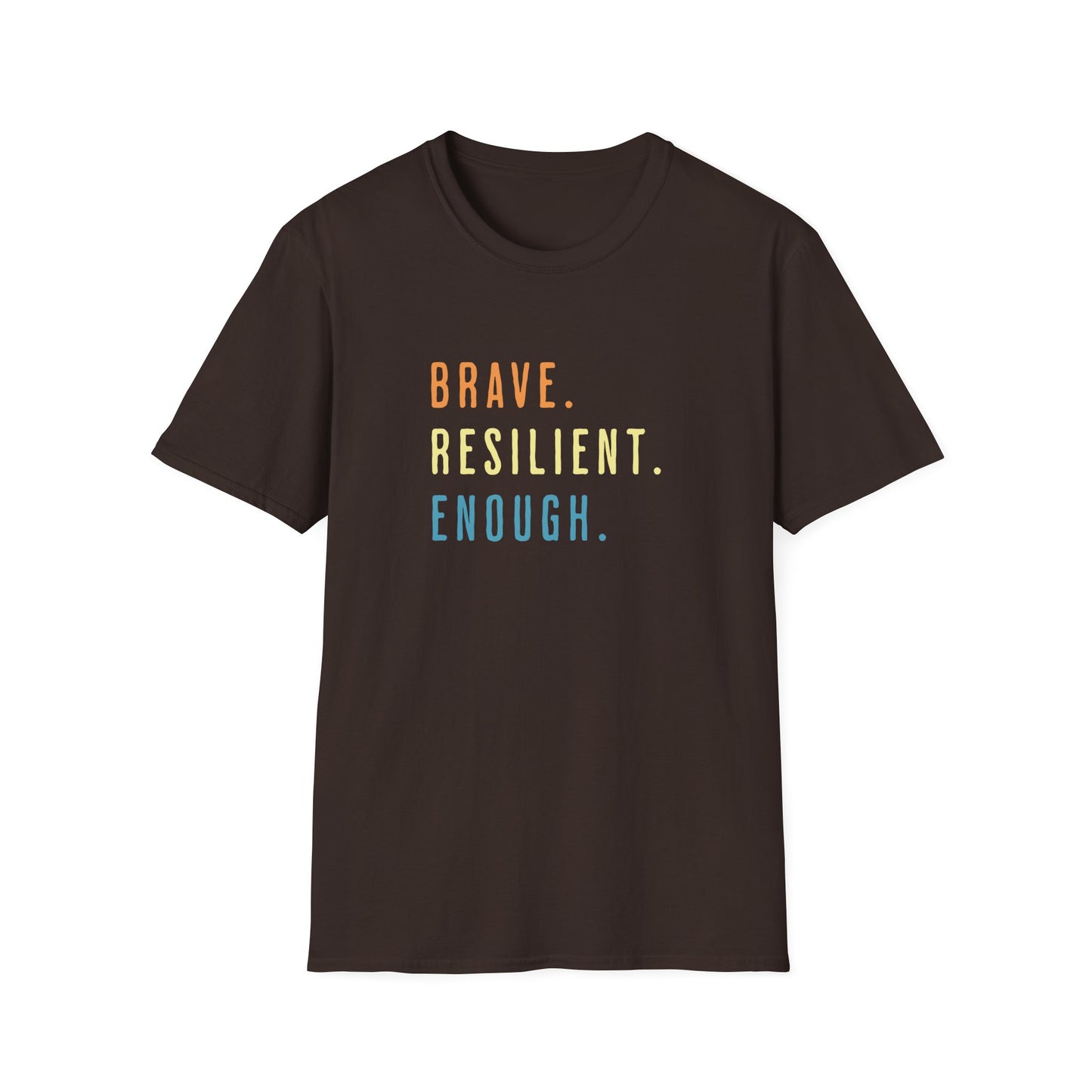 Resilient Enough T-shirt