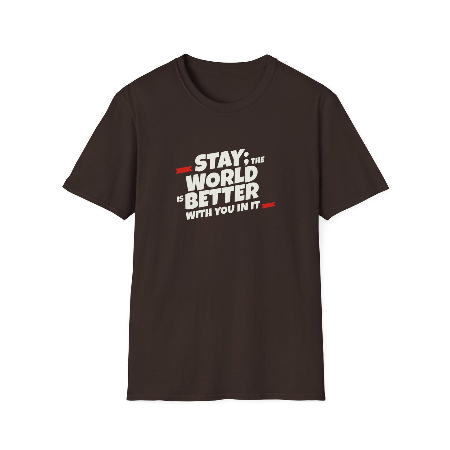 Stay; T-shirt
