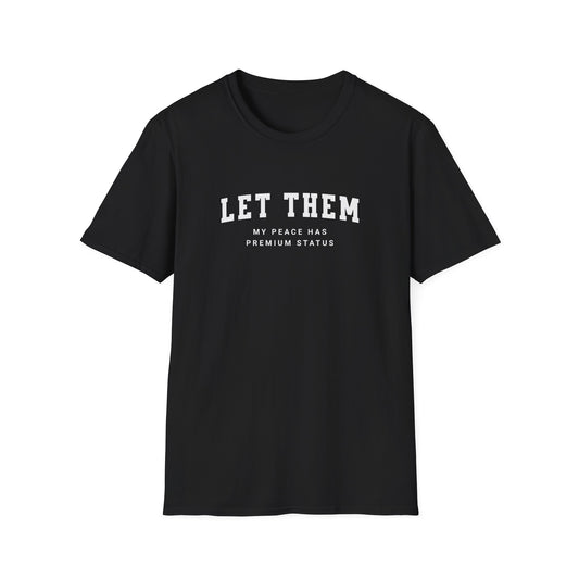 Let Them T-shirt