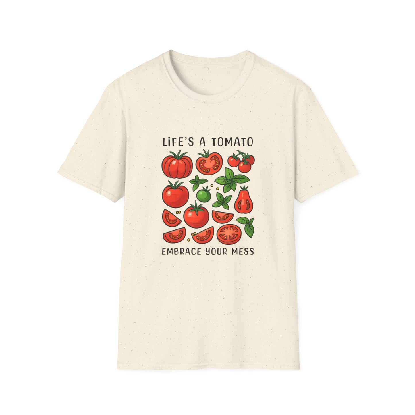 Life's Tomato T-shirt