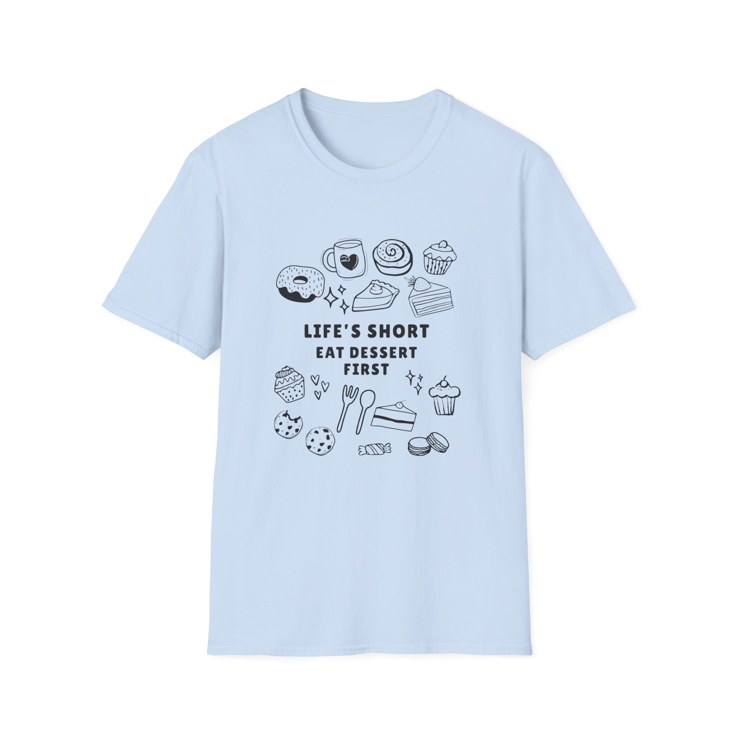 Eat Dessert T-shirt