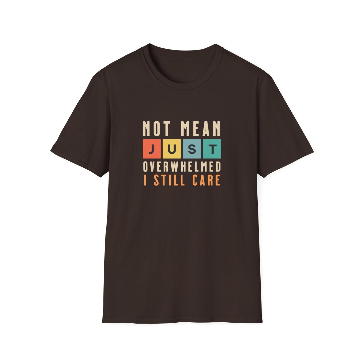 Not Mean T-shirt