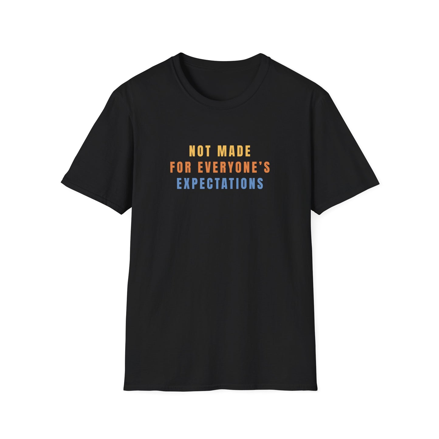 Expectations T-shirt