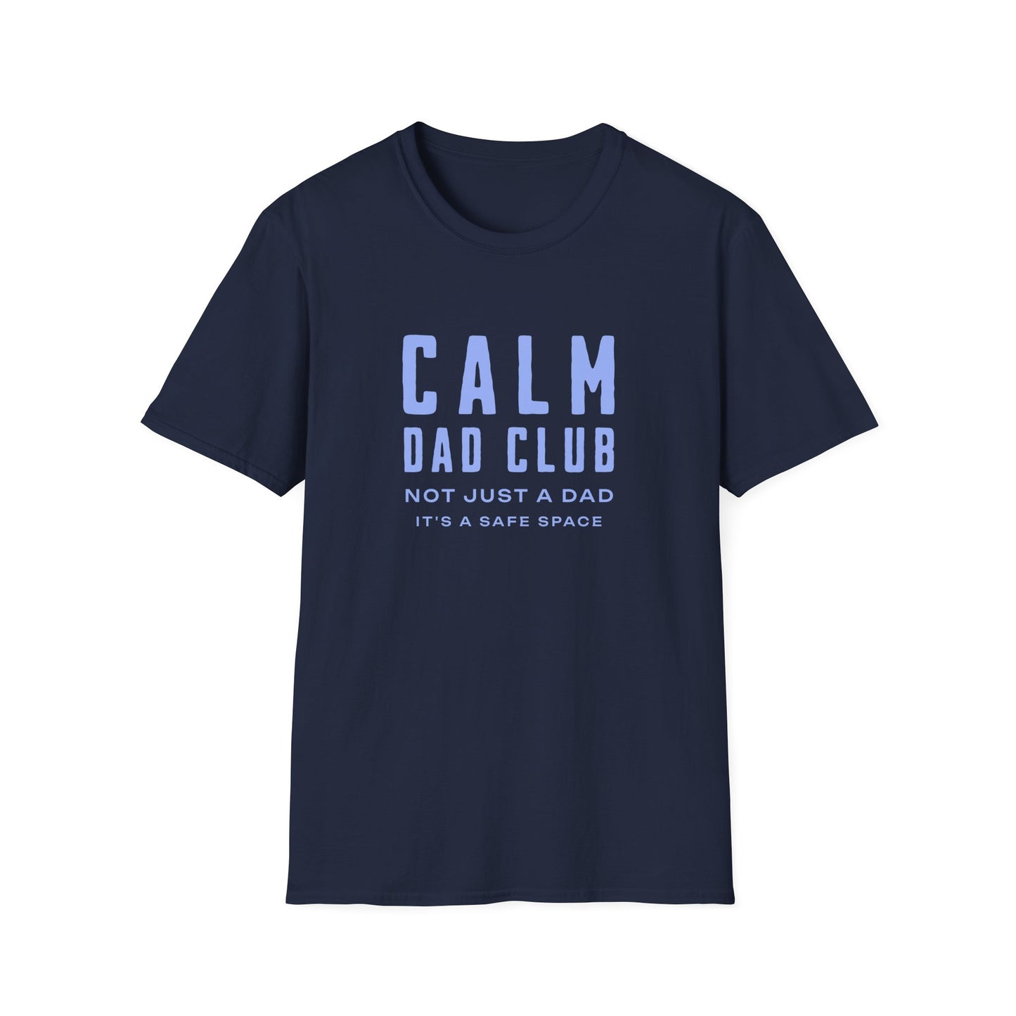 Calm Dad Club T-shirt
