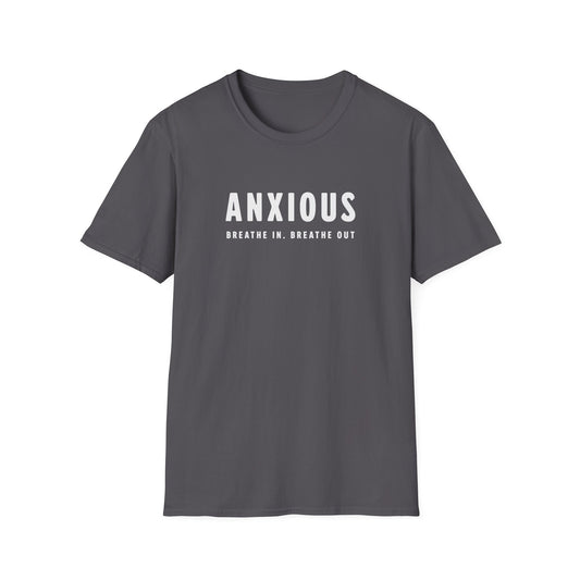 Anxious T-shirt