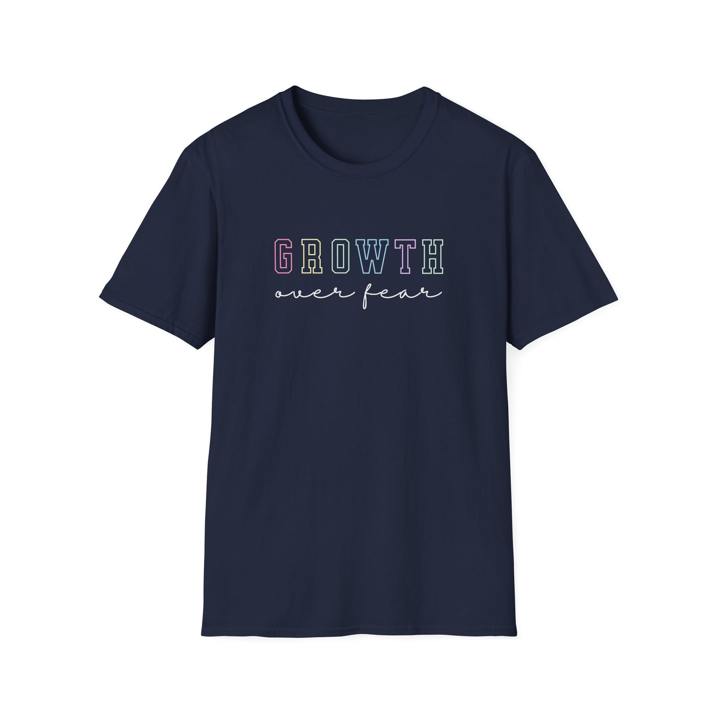 Growth Over Fear T-shirt