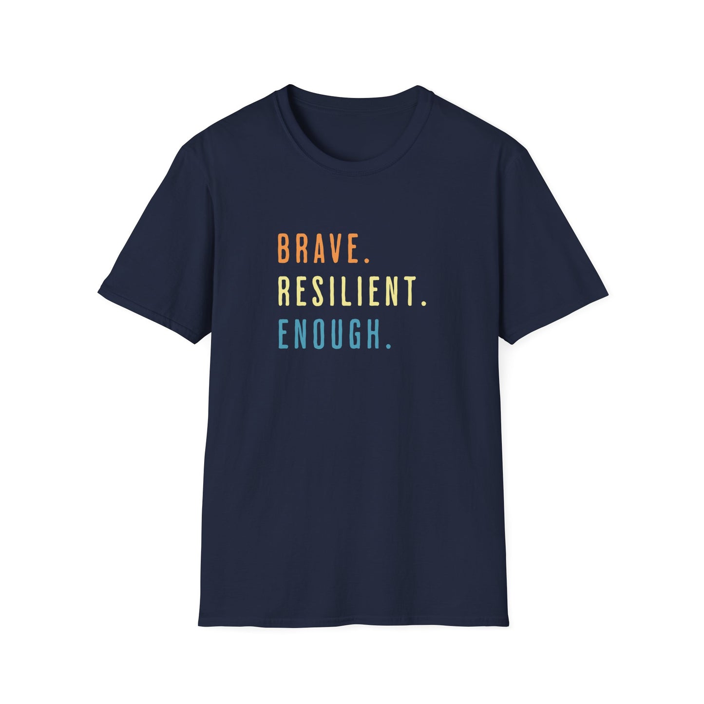 Resilient Enough T-shirt