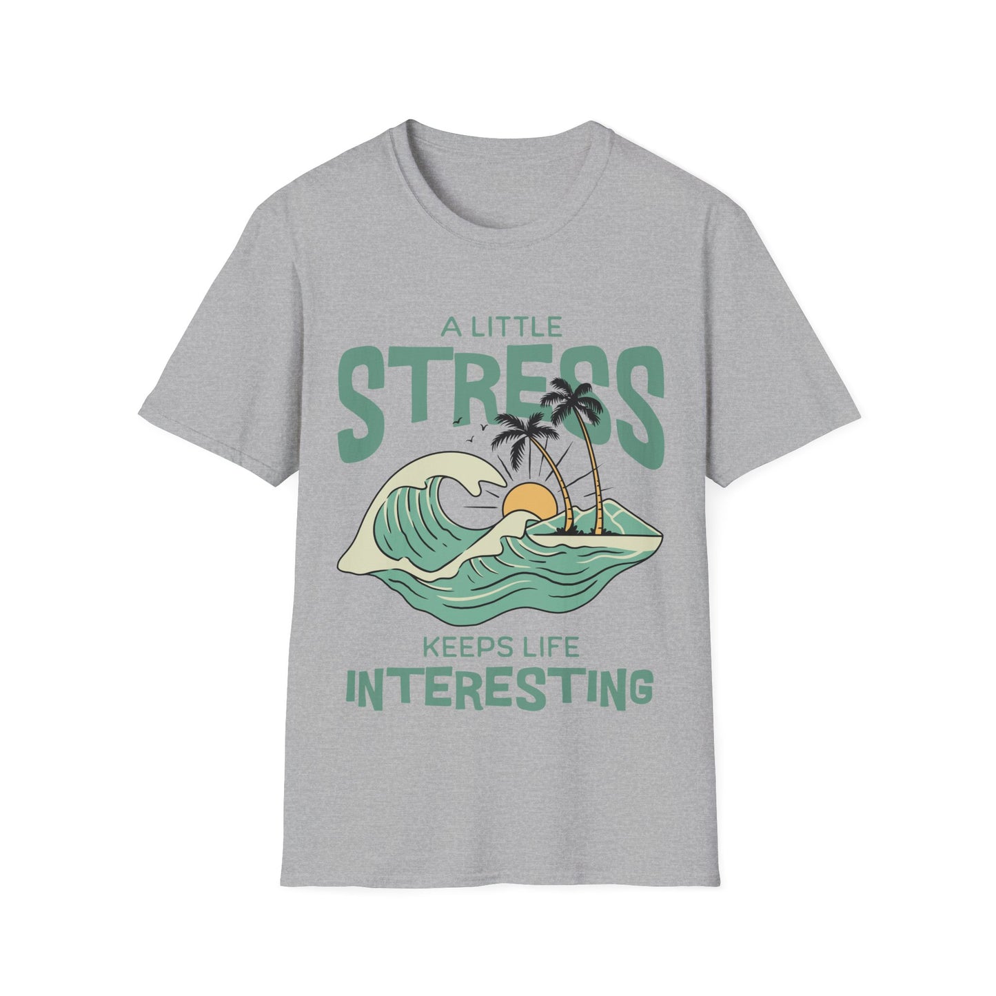 Keeps Life Interesting T-shirt