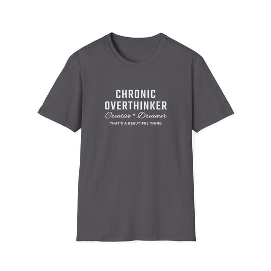 Chronic Thinker T-shirt