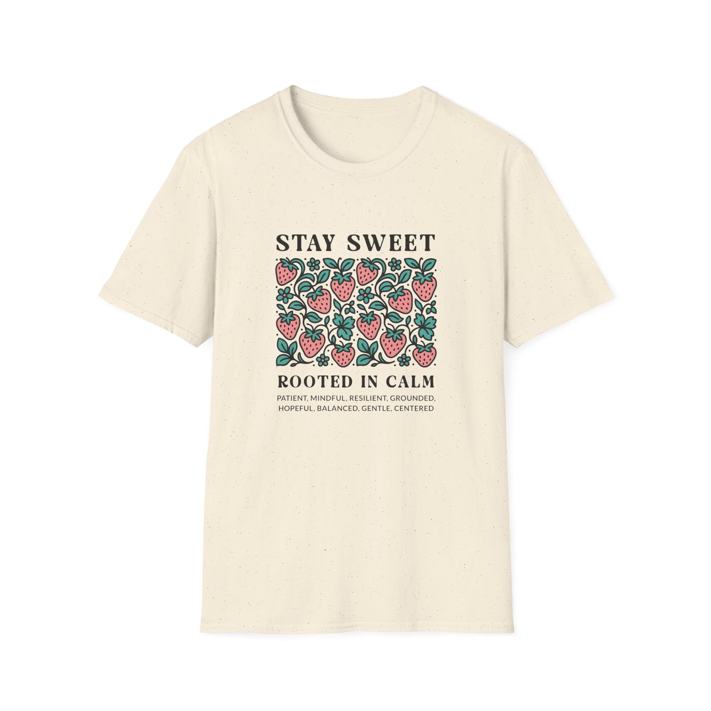 Stay Sweet T-shirt