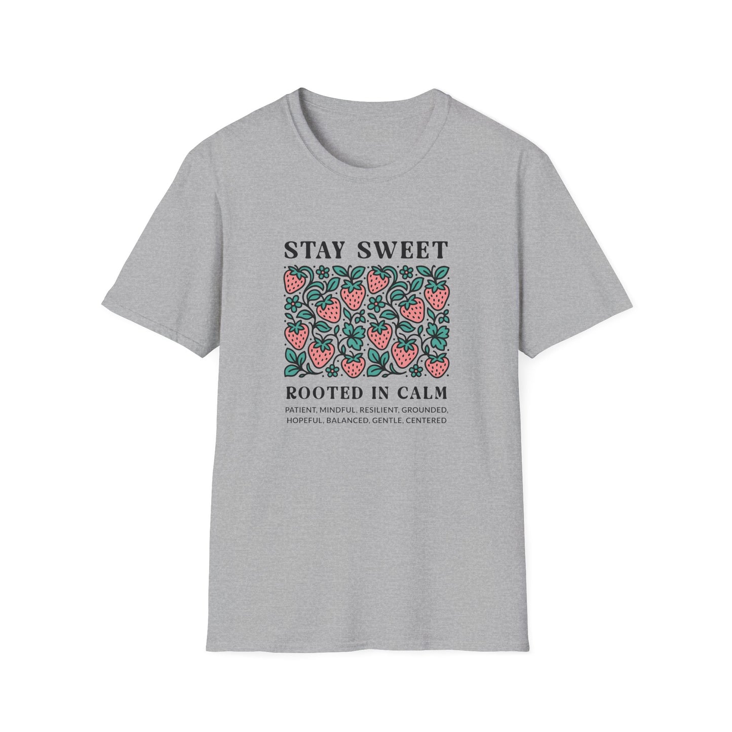 Stay Sweet T-shirt