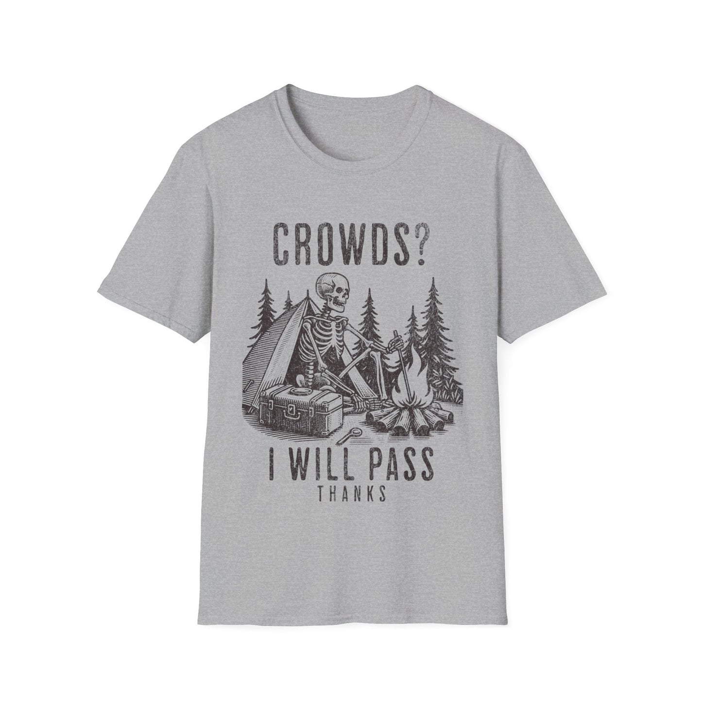 Will Pass Crowds T-shirt