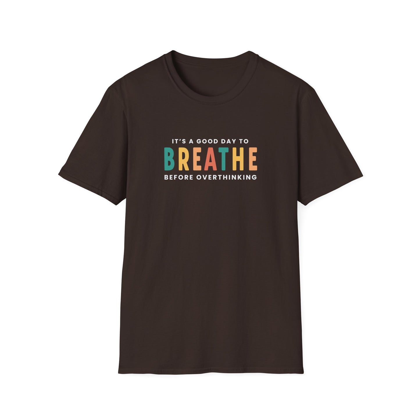 Day To Breathe T-shirt