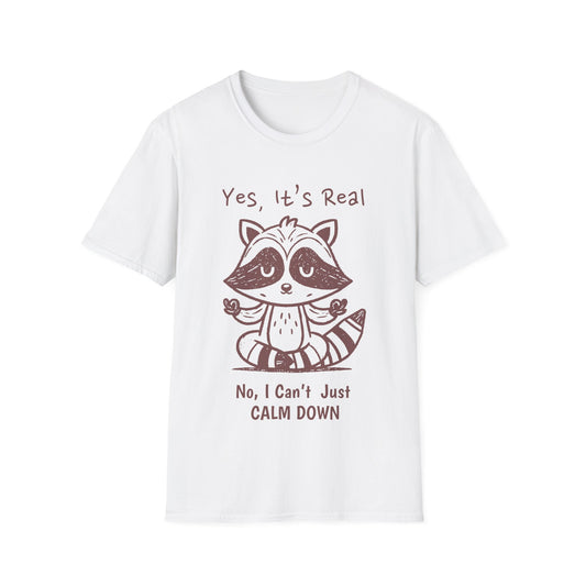 Can't Calm Down T-shirt