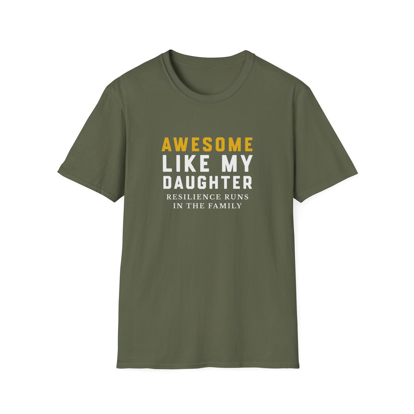 Like My Daughter T-shirt