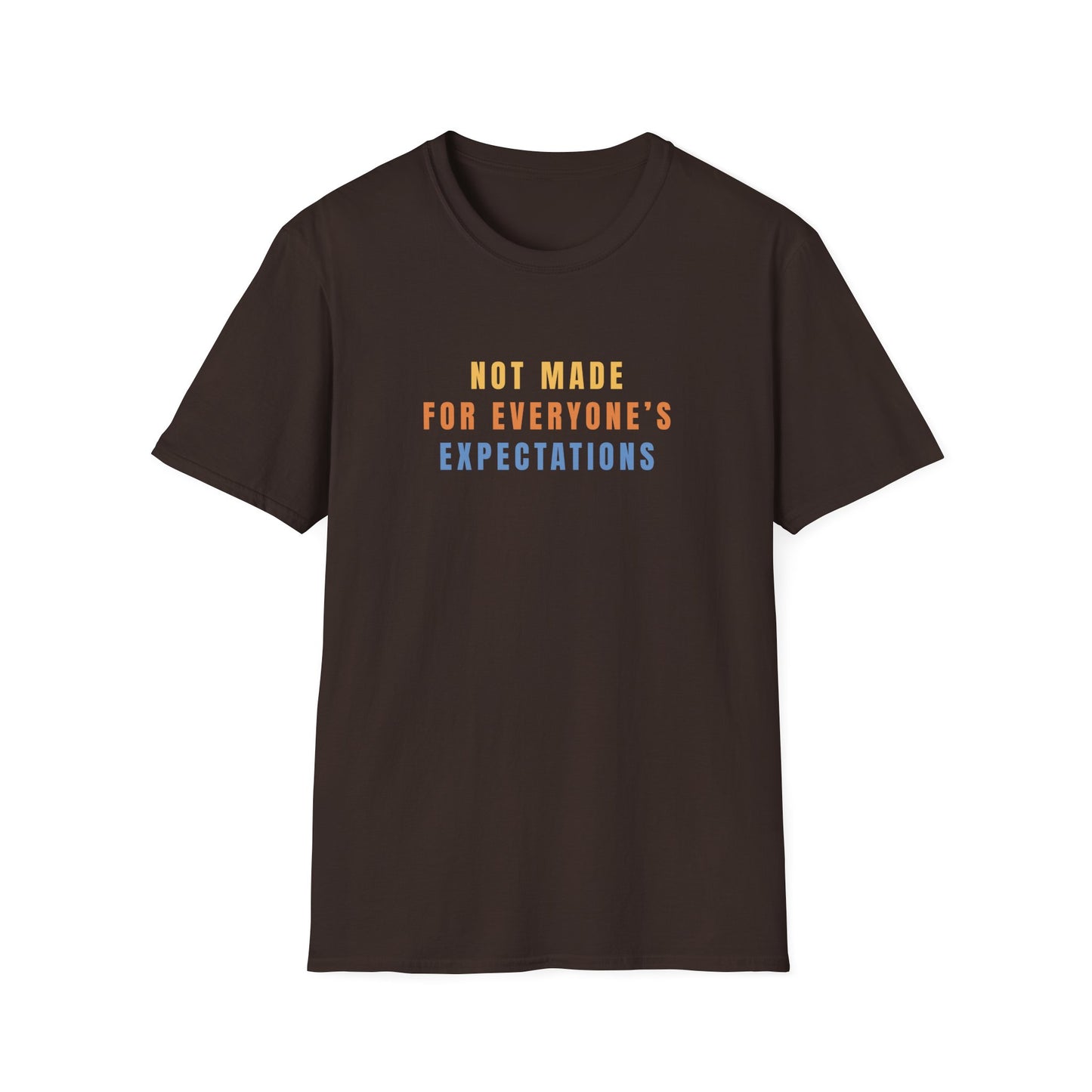 Expectations T-shirt
