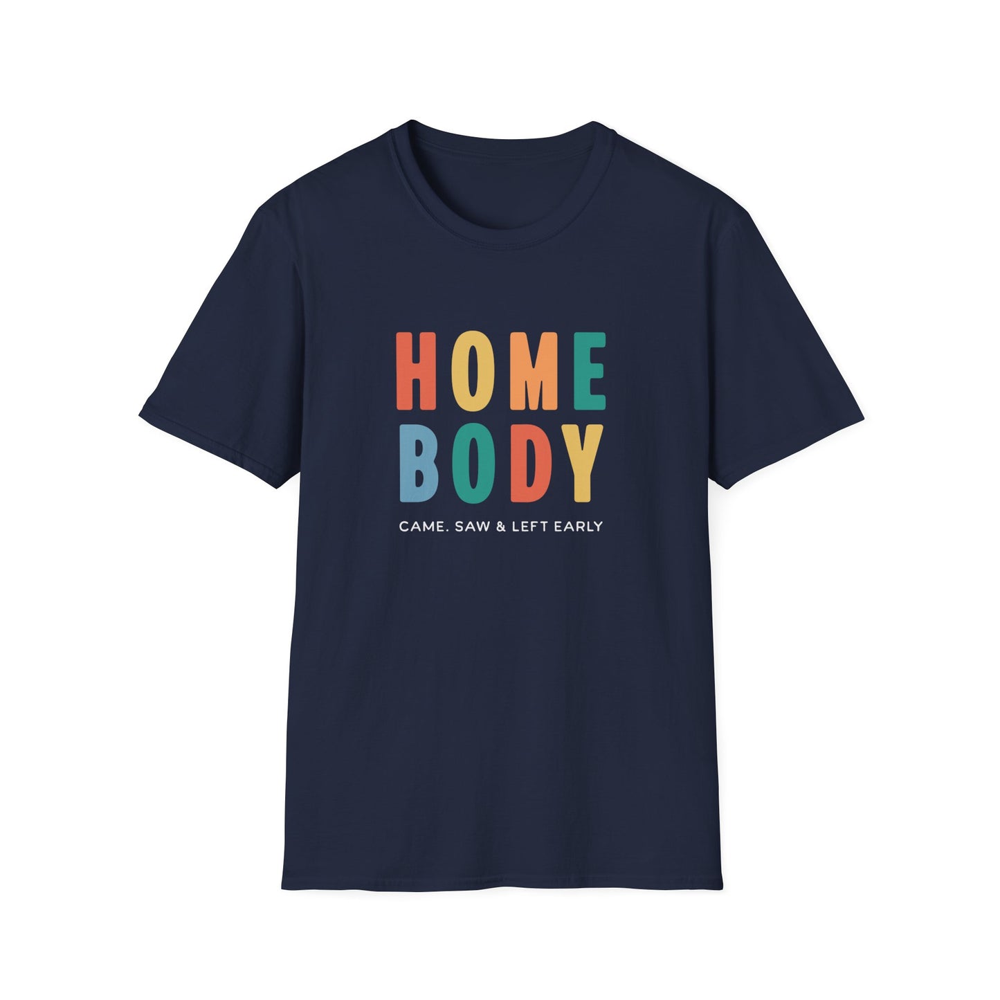 Homebody T-shirt