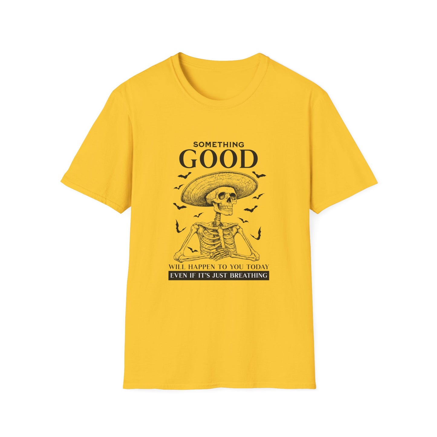 Good Will Happen T-shirt