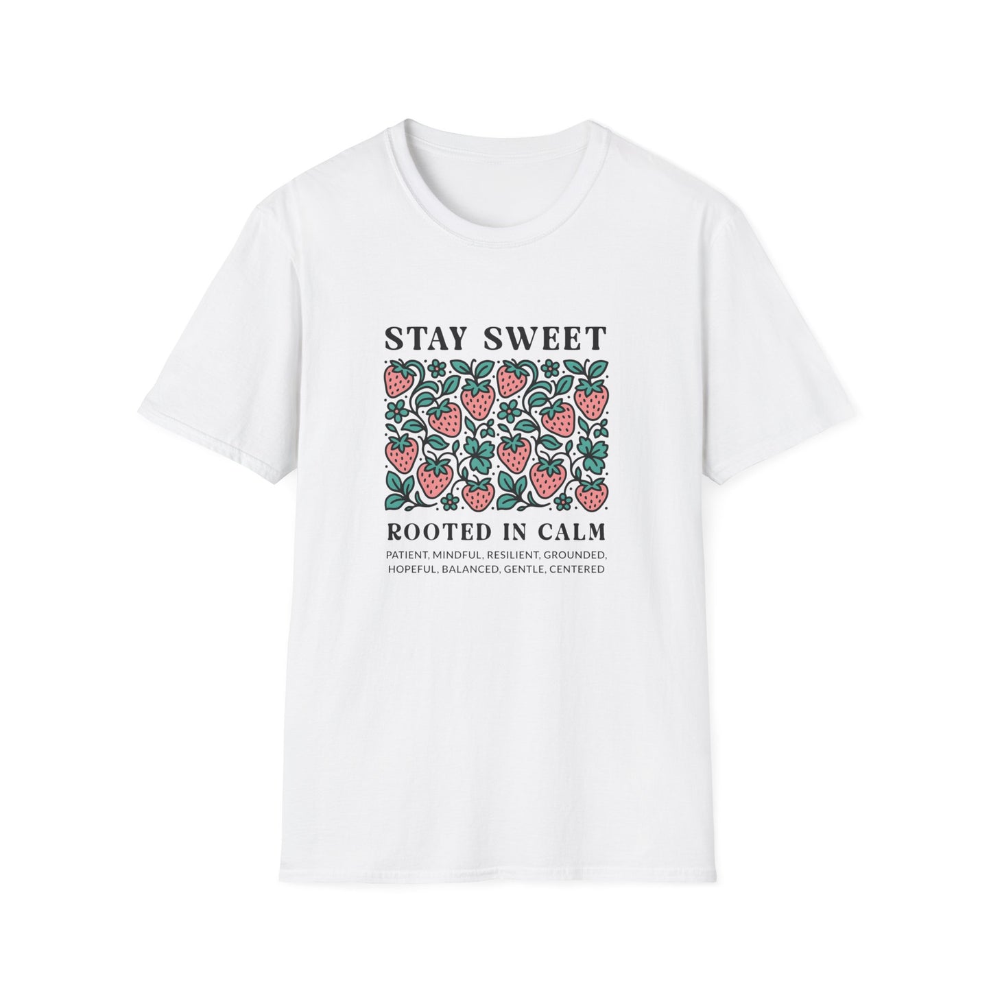 Stay Sweet T-shirt
