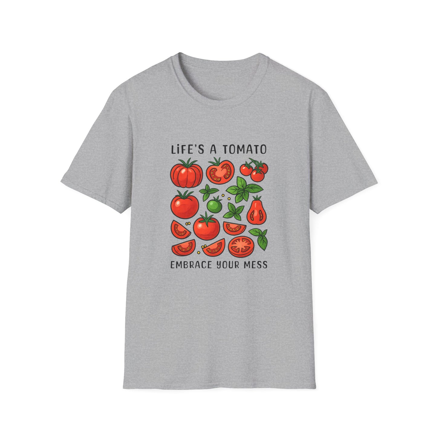 Life's Tomato T-shirt