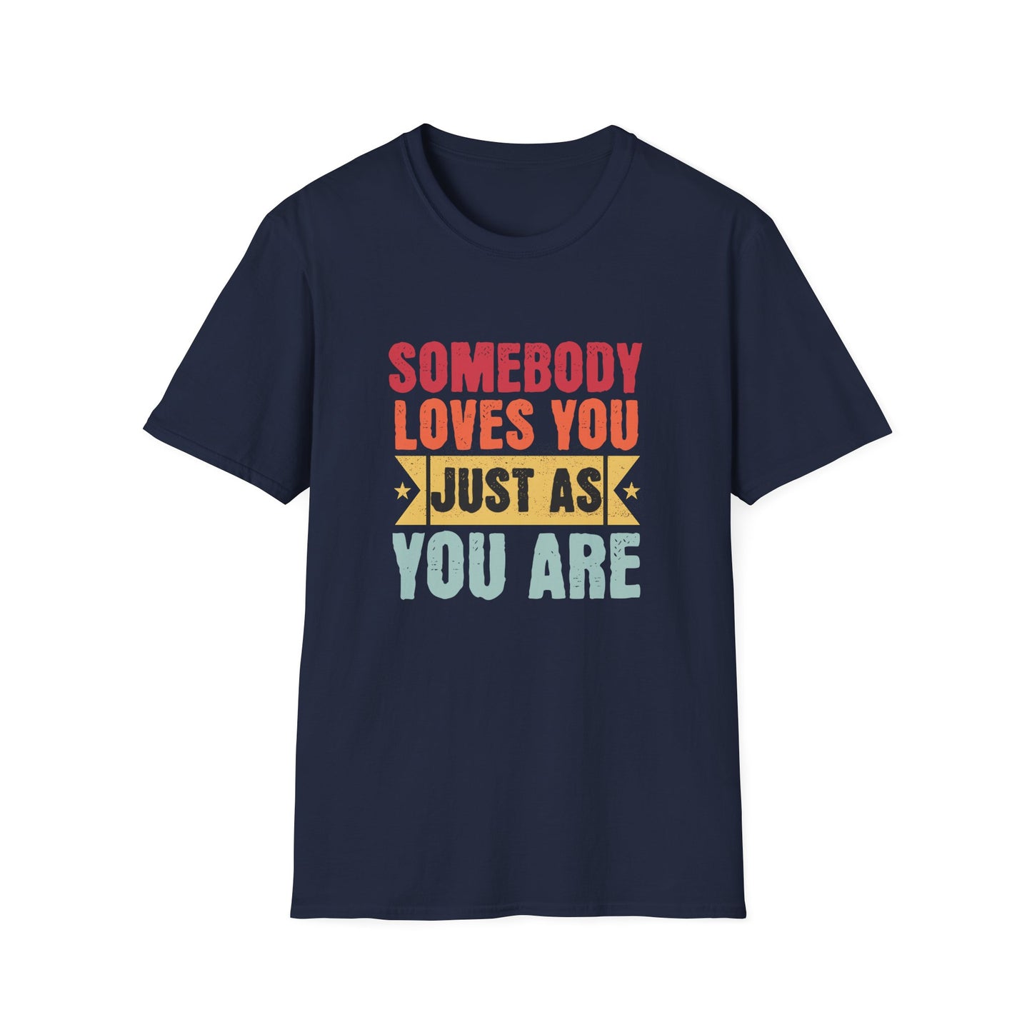 Just As You Are T-shirt