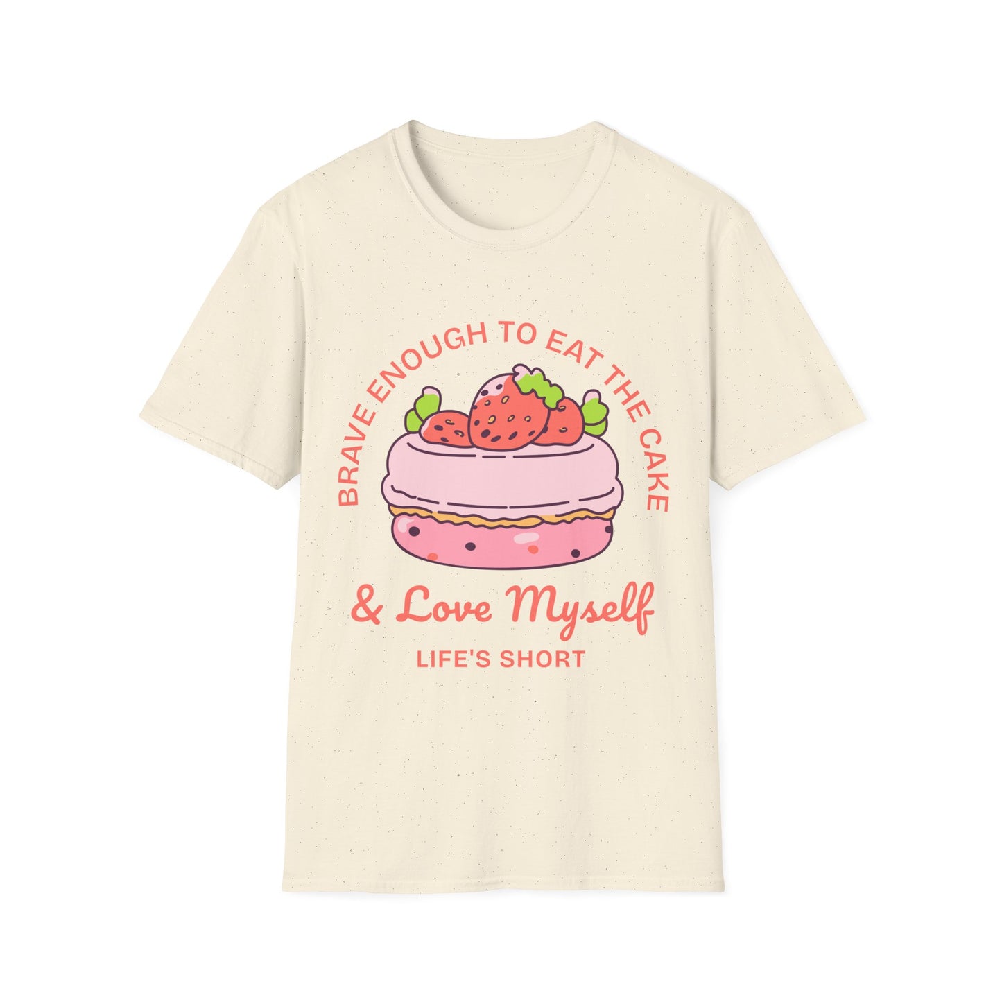 Brave To Eat Cake T-shirt