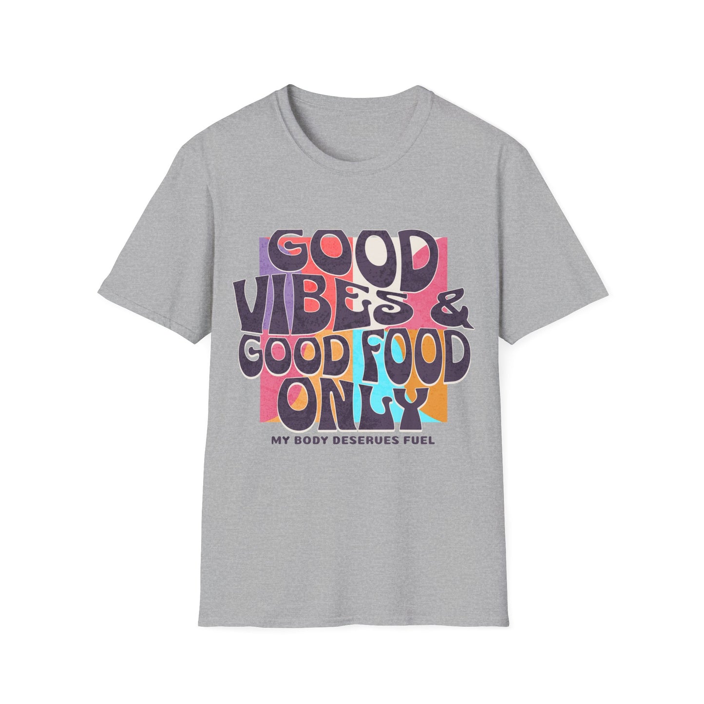 Good Vibes & Food T-shirt