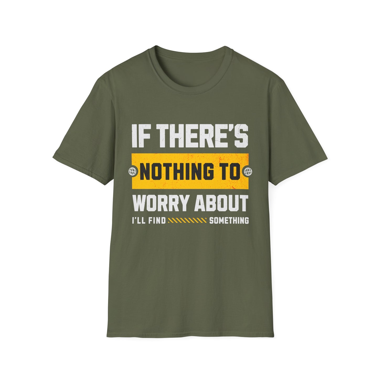 Nothing To Worry T-shirt